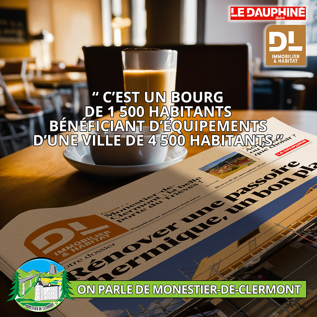 On parle de Monestier-de-Clermont !