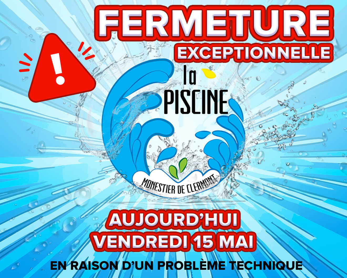 FERMETURE EXCEPTIONNELLE – PISCINE MUNICIPALE