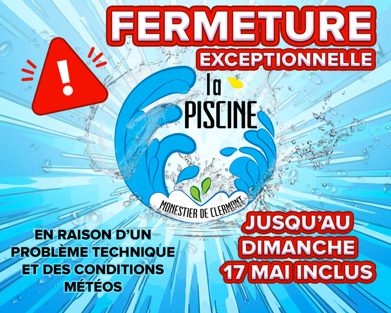 FERMETURE EXCEPTIONNELLE – PISCINE MUNICIPALE